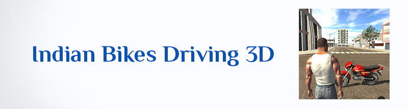 تنزيل لعبة Indian Bikes Driving 3D لنظام أندرويد